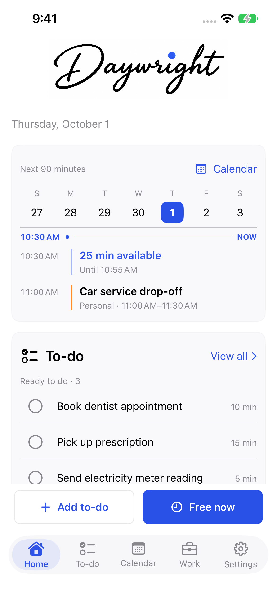 Daywright shows a 25-minute opening alongside a calendar appointment and ready to-dos.